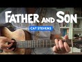 🎸 Father and Son • Cat Stevens guitar lesson w/ chords & lyrics