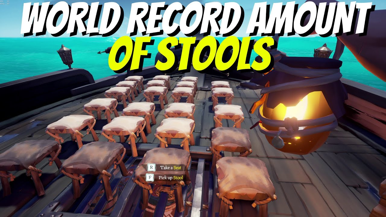 World Record Amount of Stools Season 7 Sea of Thieves YouTube