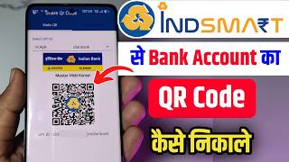 How to get QR code from Indsmart App 2026 | How to get Indian Bank QR code from Indsmart | screenshot 5