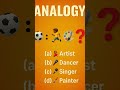 🧠 Think Fast! Analogy Ka King Kaun? 👉 Ans Comment Me Do#youtubeshorts #shorts