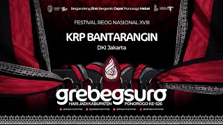 KRP BANTARANGIN - DKI JAKARTA - Festival Nasional Reog Ponorogo XXVII - Grebeg Suro 2022