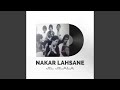 Nakar Lahsane Nakar Lahsane