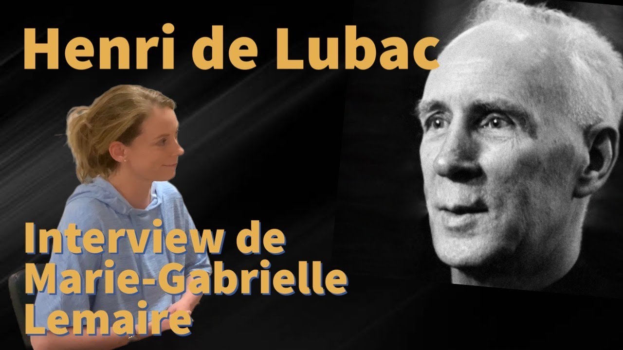 H. DE LUBAC - Sa Pensée, le Concile, l'Athéisme, la Théologie Contemporaine, l'Apologétique...