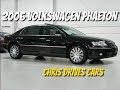 2006 Volkswagen Phaeton - Chris Drives Cars Test Drive with Chris Moran