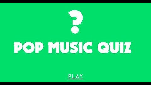 Pop Music Quiz
