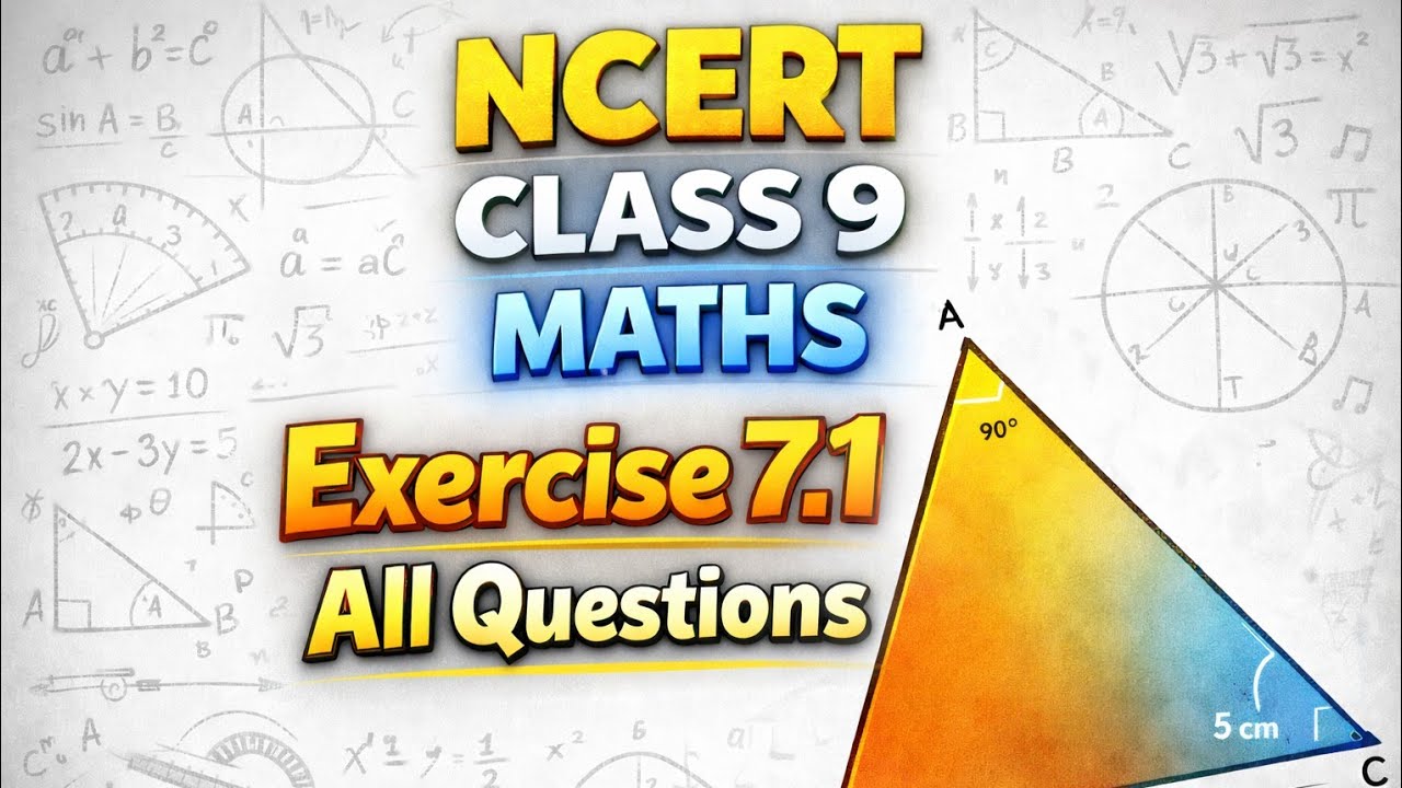 Ncert Class 9 Maths Chapter 7 |Triangle| Exercise 7.1 Solutions  