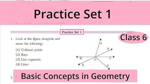 Class 6th Practice  Set 1 / Basic concepts in Geometry / Practice Set 1 / Std 6th/ Maharashtra Board