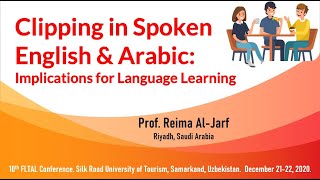 Clipping in Spoken English & Arabic:  Implications for Language Learning