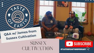 Exclusive interview with James from Sussex Cultivation!