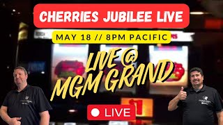 Cherries Jubilee LIVE @ MGM Grand