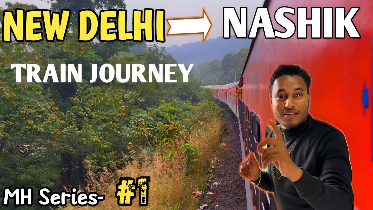 “New Delhi to Nashik Train Journey || Travel Vlog |  Indian Railway “  Maharashtra series -1 
