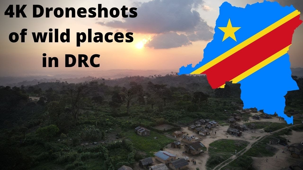 4K Drone Images of DRC (Democratic Republic of Congo)