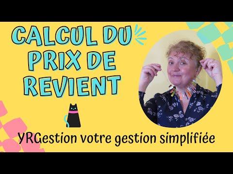 Comment calculer un prix de revient pour fixer le prix de vente ?