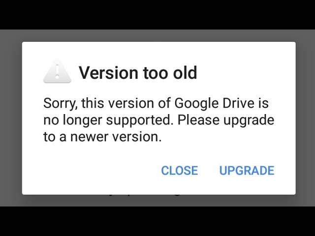 What version of Google Drive is no longer supported?