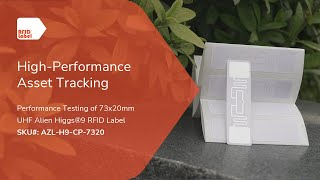 Performance Test of 73x20mm UHF Alien Higgs 9 RFID Label