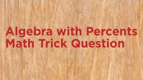 Algebra with Percents | Math Trick Question | Square Root Fraction #shorts #maths #viral #algebra