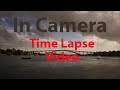 Create In Camera Time Lapse Video With Panasonic Lumix Gh4