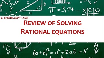 Rational Expressions Quiz Review Part 2