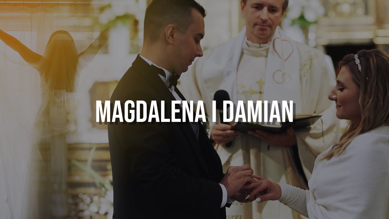 Teledysk ślubny - Magdalena i Damian - YouTube