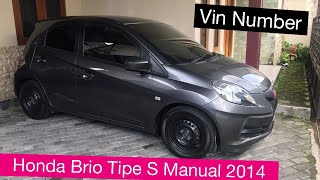 [Vin Number] Honda Brio tipe S tahun 2014 | Manual | no rangka &amp; mesin | lokasi &amp; posisi