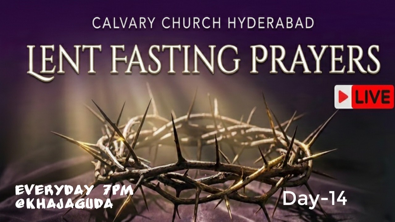 Lent Prayers Day -14| N Joseph Prakash | 5th March 2026