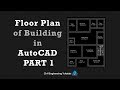 How to draw a Floor Plan of a Building in AutoCAD – PART 1 How to draw a Floor Plan of a Building in AutoCAD – PART 1