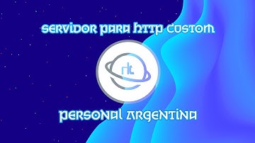 NUEVO SERVIDOR HTTP CUSTOM PERSONAL ARGENTINA - IP Brasil - Conectando 22 Julio 2020 - SFNServers