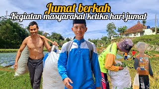 BLESSED FRIDAY || activities of rural communities on Fridays