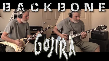 Gojira - BACKBONE Guitar Cover