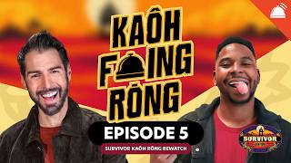 Kaôh F***ing Rōng Rewatch Ep 5