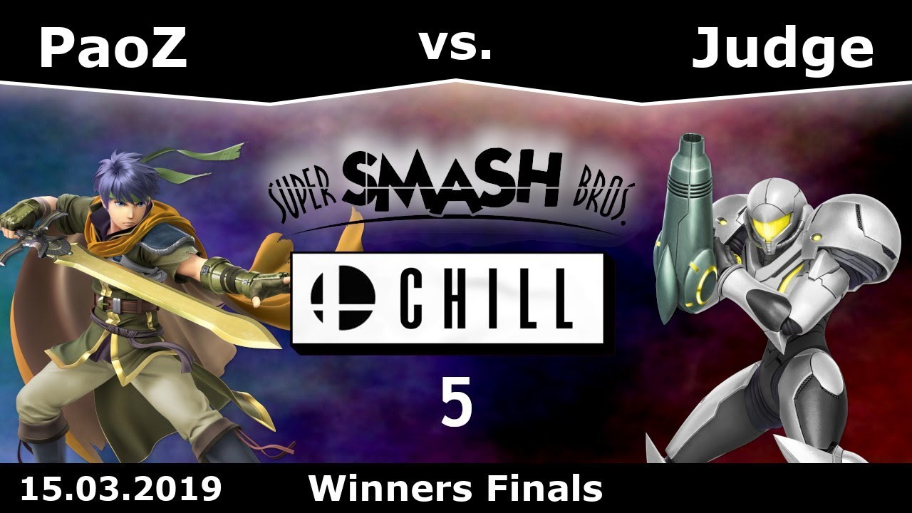 Smash&Chill 5 | PaoZ(Ike) Vs. Judge(Samus) | Winners Final