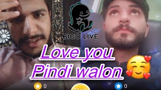 Bigo Live Love You Pindi Walon