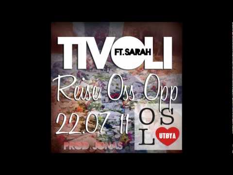 Tivoli ft. Sarah O'Neil - Reise Oss Opp[Prod.Jonas...