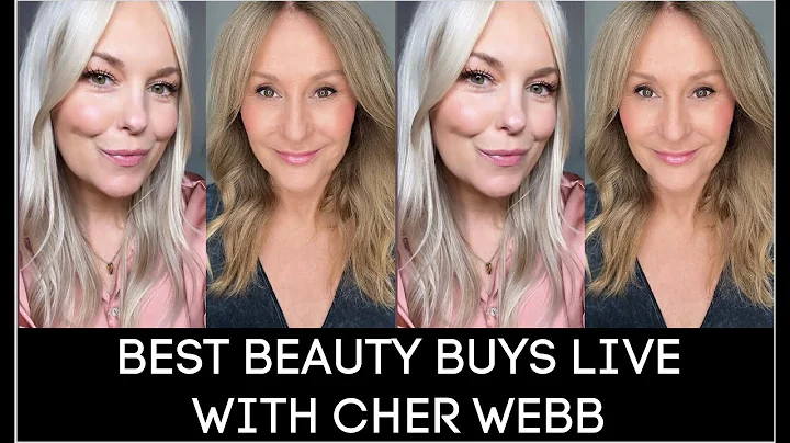 BEST BEAUTY BUYS LIVE WITH CHER WEBB