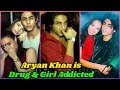 Aryan Khan is Addicted Drug and Girls ★ Lifestyle | Cars | Biography | Net Worth | House |Girlfriend