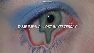 Tame impala - lost in yesterday sub español