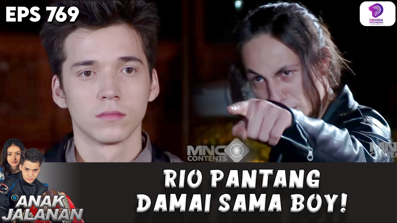 DENDAM SAMPE MOKAT! RIO GAK AKAN PERNAH MAU BERDAMAI SAMA BOY | ANAK JALANAN EPS 769