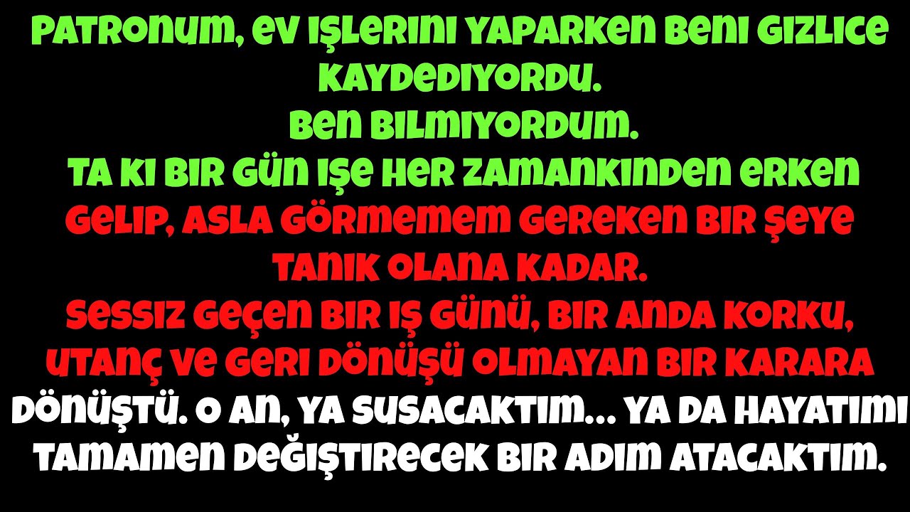 Ev işlerini yaparken patronum beni gizlice kaydediyordu… o gün erken geldim ……..