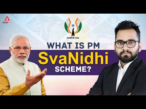 What is PM SvaNidhi SCHEME? | Current Affairs | Adda247