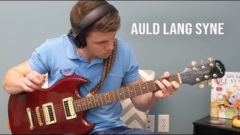 Auld Lang Syne - Fingerstyle Guitar Cover