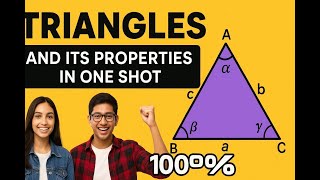 TRIANGLES AND ITS PROPERTIES ONE SHOT VIDEO FOR CLASS 7 ,8 ,9 &amp; 10.IMPORTANT QUESTION OF TRIANGLES