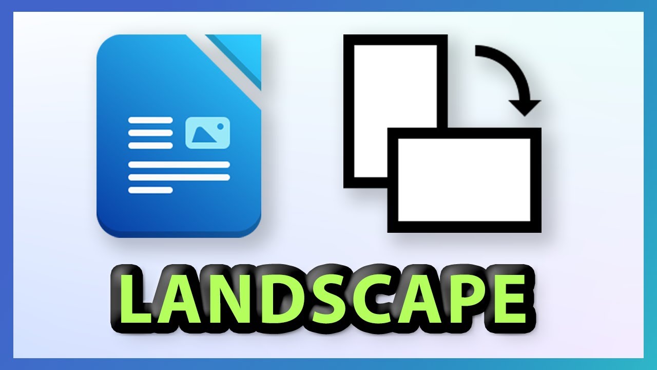 How to Change to Landscape Mode in LibreOffice Writer | 2025 - YouTube