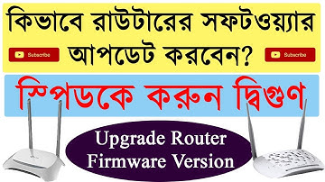 How to upgrade Firmware version of wireless router || TPLink TL-WR840N firmware upgrade (in Bengali)