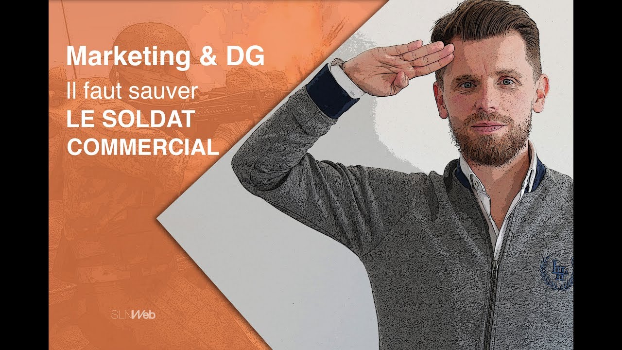 La Génération de Leads pour Sauver le Soldat Commercial
