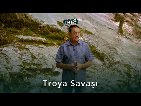 Troya Savaşı | Anadolu Arkeolojisi