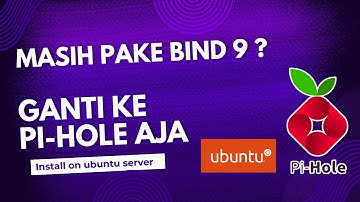 Install dns server pi-hole di ubuntu 22.04 | ada GUI nya juga