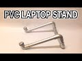 How to make a PVC laptop stand - easy