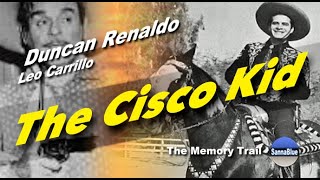 Download Lagu The Cisco Kid - Duncan Renaldo, Leo Carrillo -  s01e08 MP3