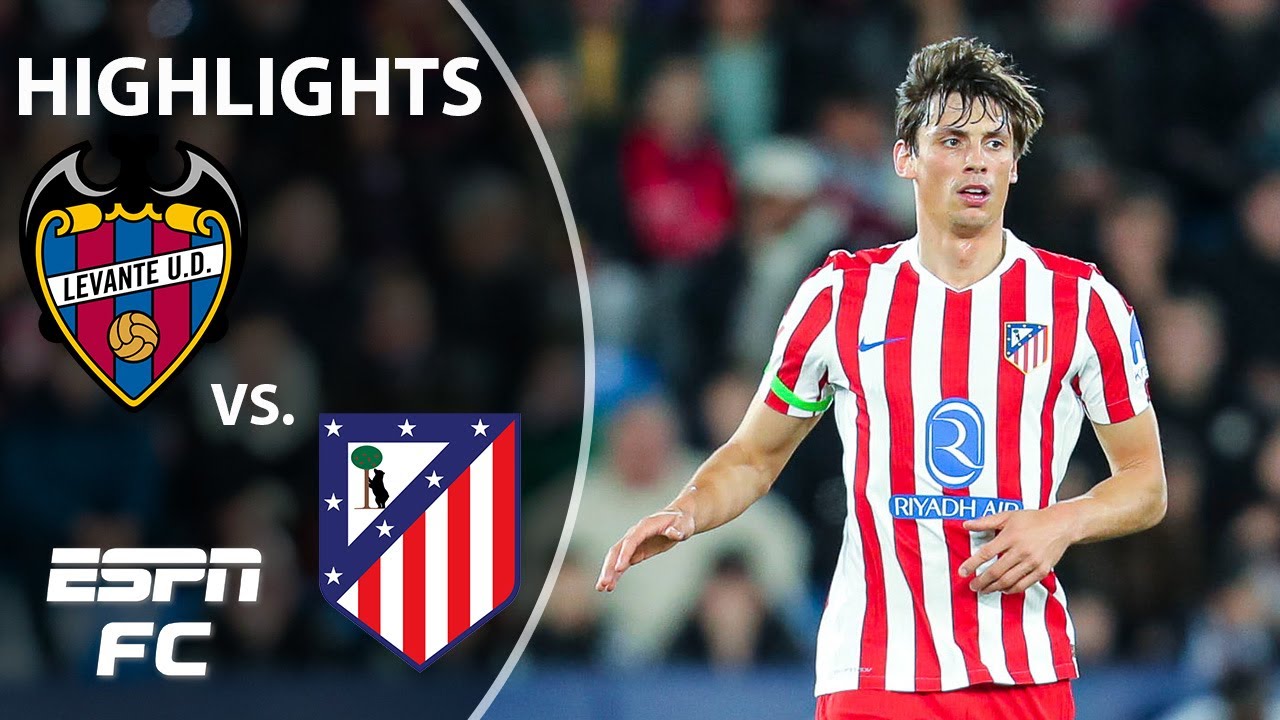 Levante vs. Atletico Madrid | LALIGA Highlights | ESPN FC