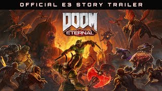 DOOM Eternal – Official E3 Story Trailer